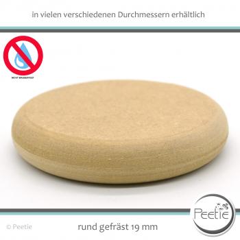 1x Holzscheibe MDF 19 mm naturbelassen, unbehandelt, rund gefräst